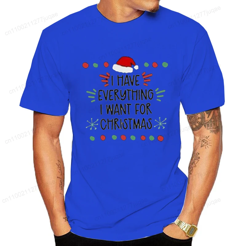 لدي كل ما أريده لعيد الميلاد إنه أنا كل شيء تي شيرت طباعة الرجال النساء تي شيرت الأزواج الجرافيك قميص بلوزات على الموضة #5