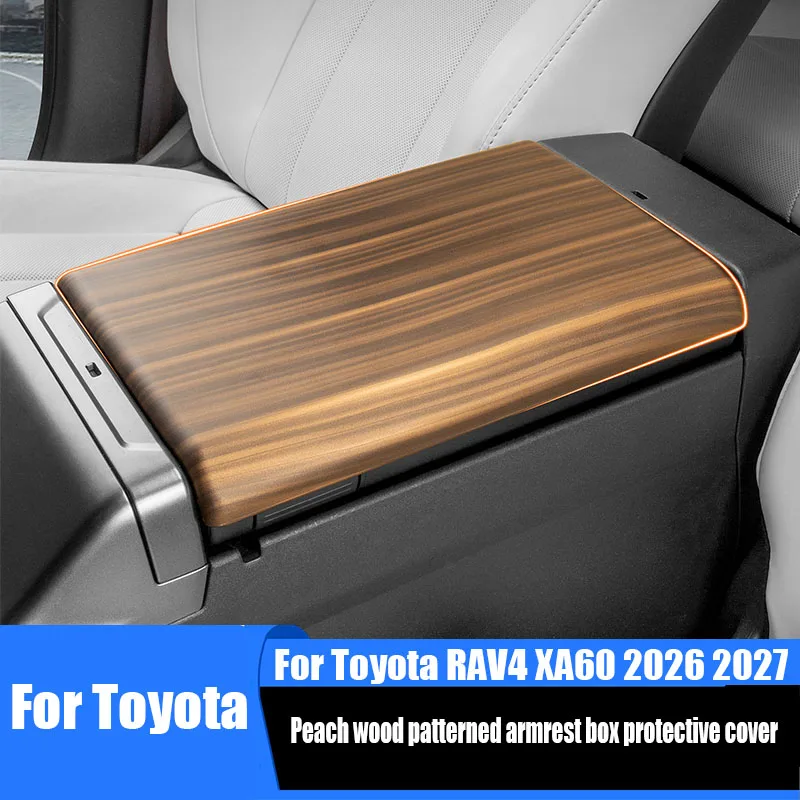 For Toyota RAV4 XA60 Wildlander 2026 2027 Peach wood pattern armrest box protective cover ABS material interior supplies