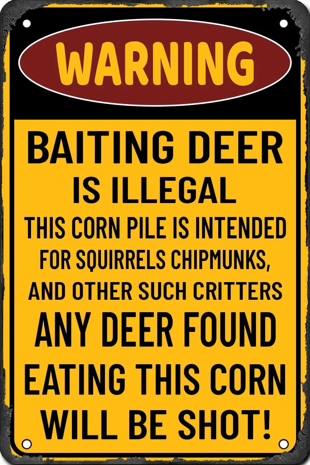 Warning Baiting Deer is Illegal Vintage Metal Tin Sign Funny Metal Plaque Man Cave Bar Restaurants Bathroom Farm Decorations Wor