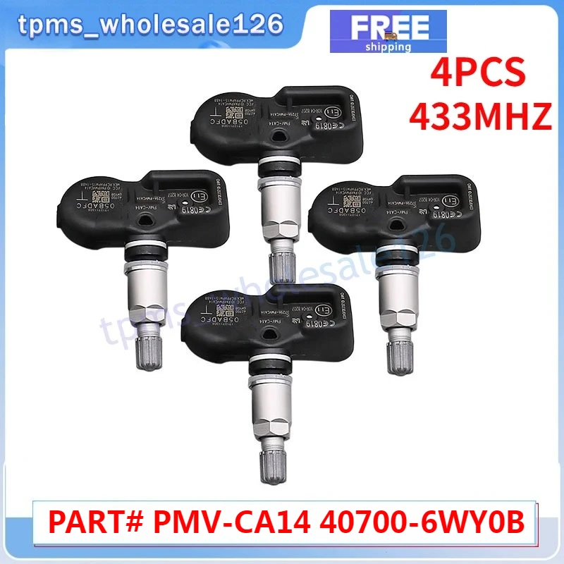 

PMV-CA14 40700-6WY0B TPMS Car Tire Pressure Sensor 4PCS For 2013-2018 Infiniti Q70 QX80 2014-2019 Nissan 370Z GT-R Murano 433Mhz
