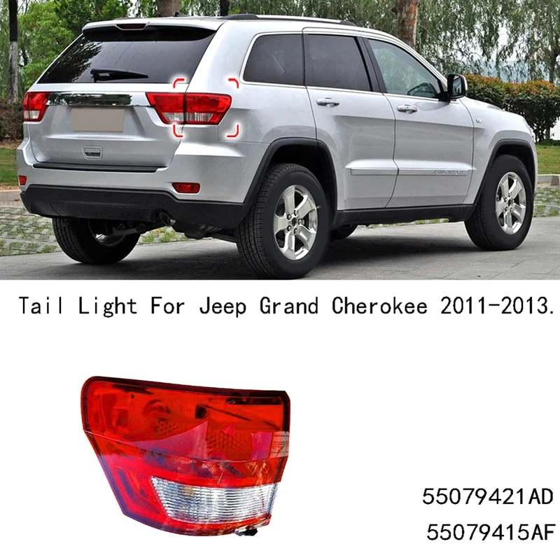 

Задний фонарь в сборе, задний стоп-сигнал, противотуманная фара для Jeep Grand Cherokee 2011-2013