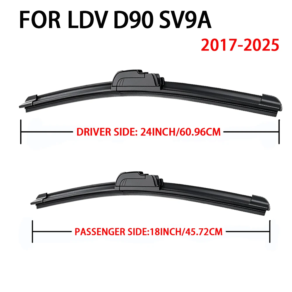 For LDV D90 SV9A 2017-2025 24''+18'' Car Wiper Blade Front Wipers Fit U Hook Arm Windscreen Auto Wiper Blades