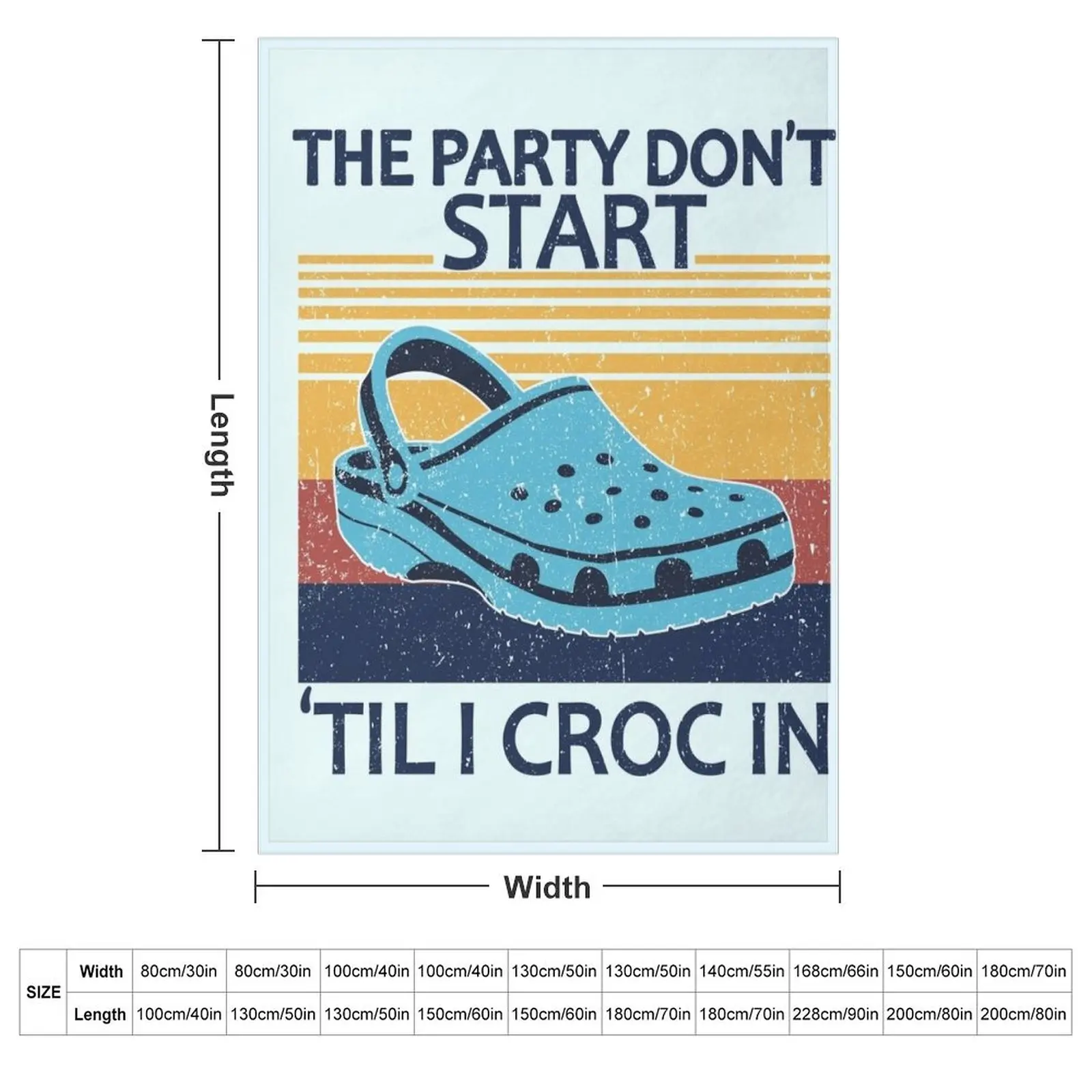 The Party Don't Start 'Til I Croc In, birthday vintage Throw Blanket couch cozy soft plush fuzzy picnic outdoor blanket