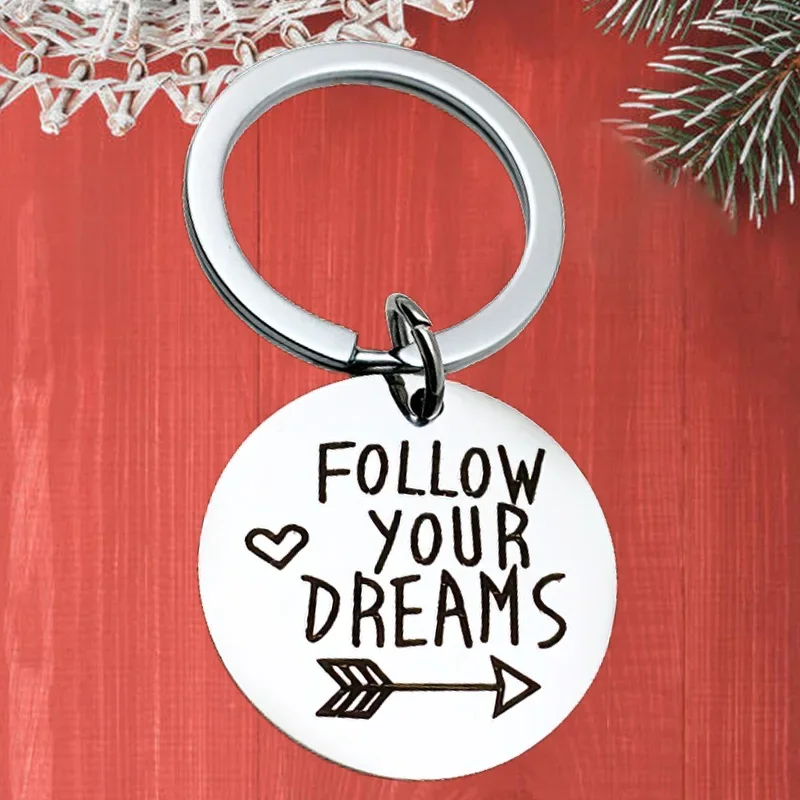 

Metal Inspirational Gift Keychain Pendant FOLLOW YOUR DREAMS Key Chain Keyring Student Graduation BFF Best Friend Sister Gifts