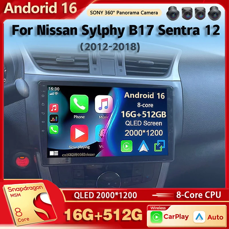 Radio Multimedia para Auto con Android 16 y Qualcomm para Nissan Sylphy B17 Sentra 12 2012-2018, Carplay, Estéreo para Auto, DSP, wifi+4G