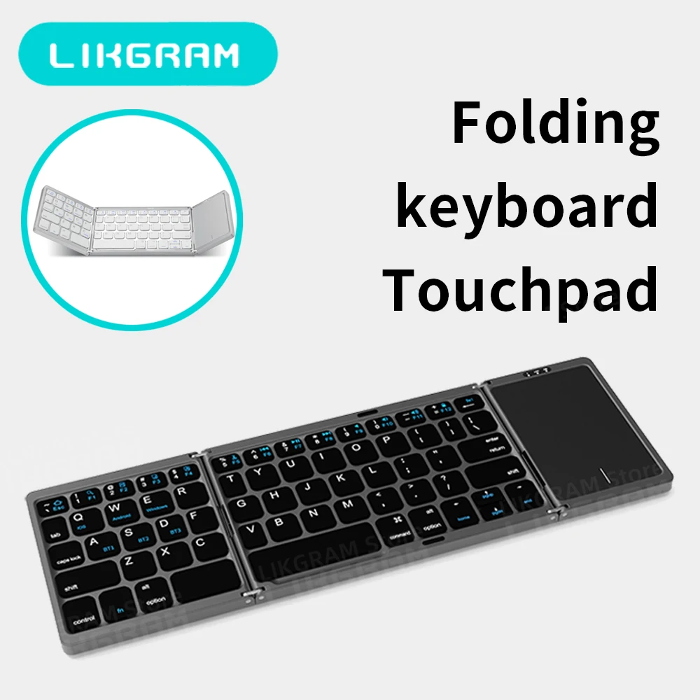

LIKGRAM Folding keyboard with Touchpad wireless bluetooth slim portable silent support for mac os ios windows Andriod B089T