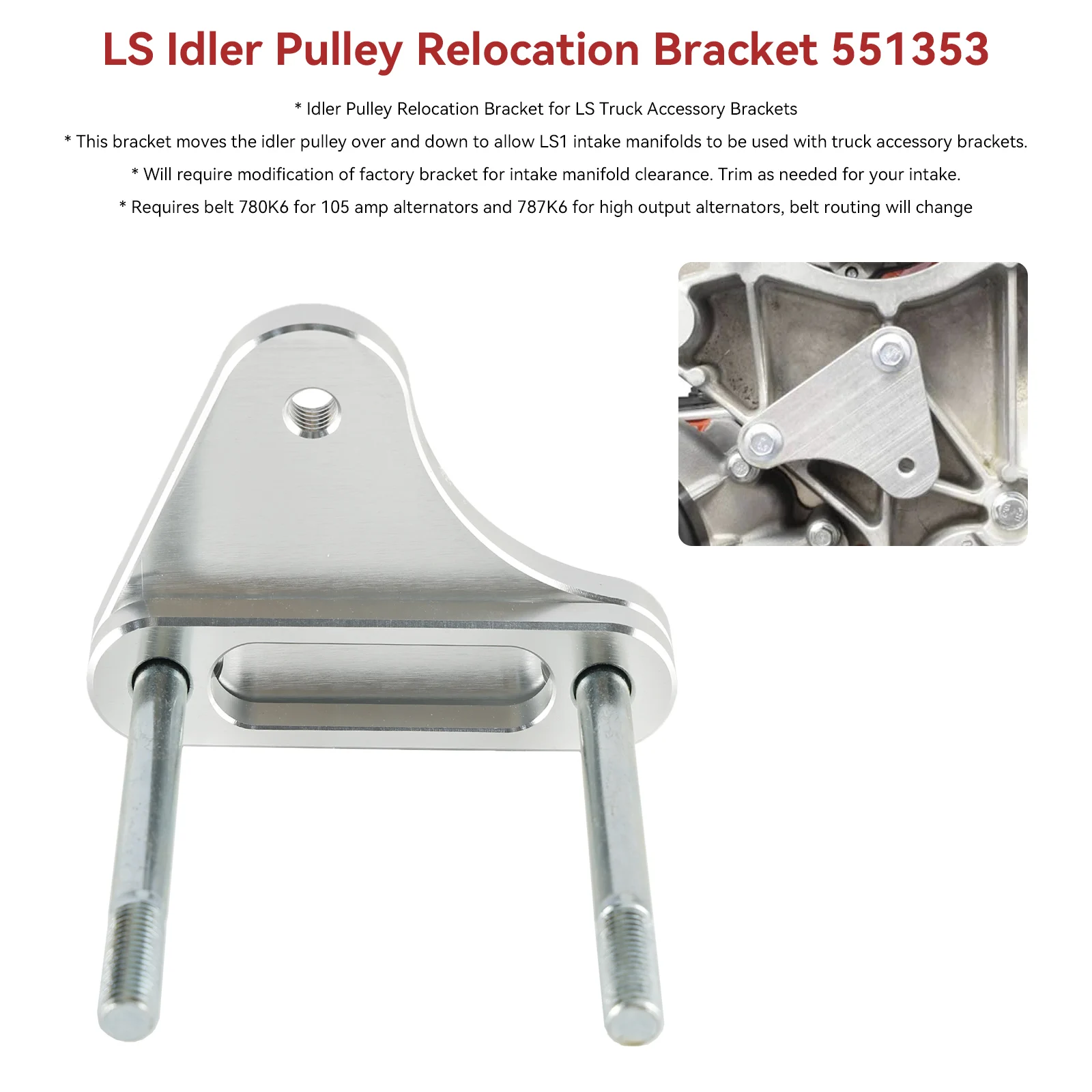 551353 Billet Idler Pulley Relocation Bracket for Chevy Truck LS LQ4 LQ9 LSX