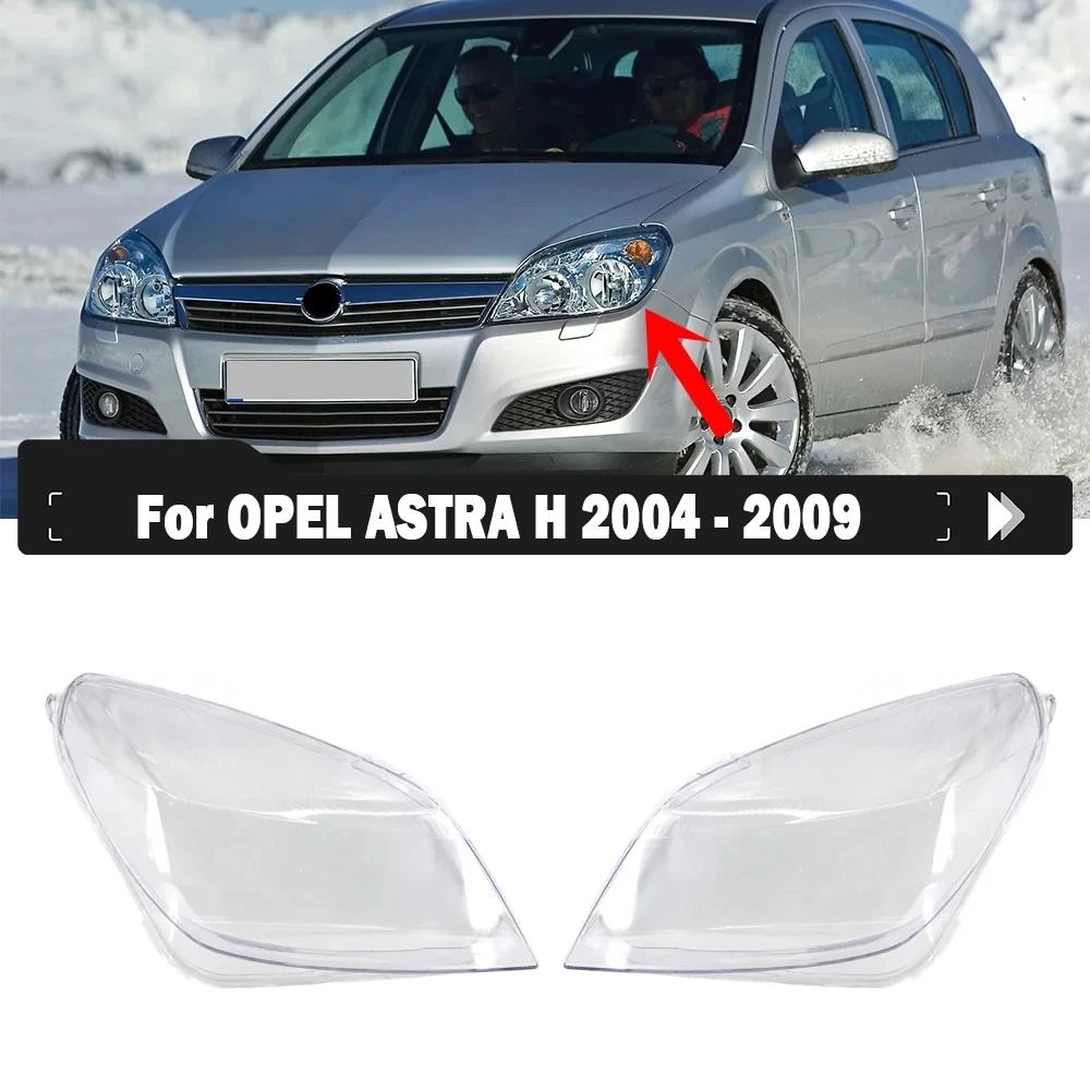 Car Transparent Headlight Cover Head Light Lamp Lens Shell Cover Lampshade For Opel Astra H 2004 2005 2006 2007 2008 2009