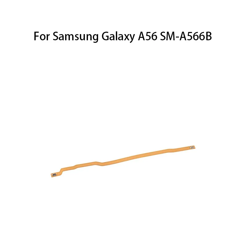 OEM Signal Antenna Main Board Motherboard Connector Flex Cable For Samsung Galaxy A56 SM-A566B