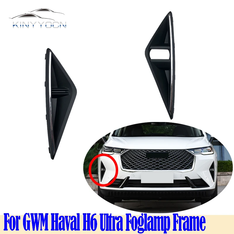 

For GWM Haval H6 Ultra Front Bumper Fog Light Cover Foglight Fog Lamp Foglamp Frame Lid