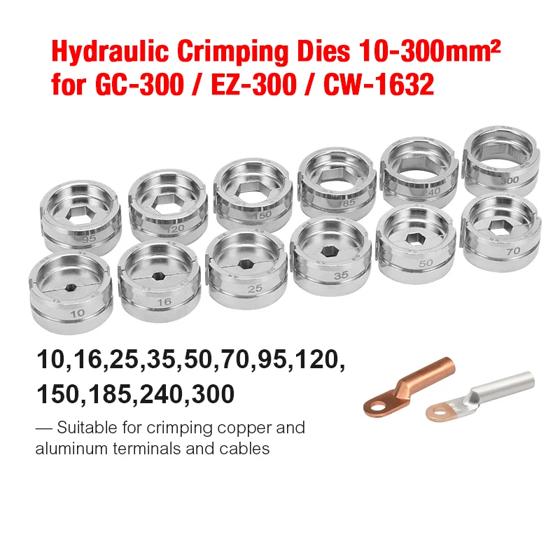 

Hydraulic Crimping Dies 10-300mm² for GC-300 / EZ-300 / CW-1632 Hydraulic Crimping Tool