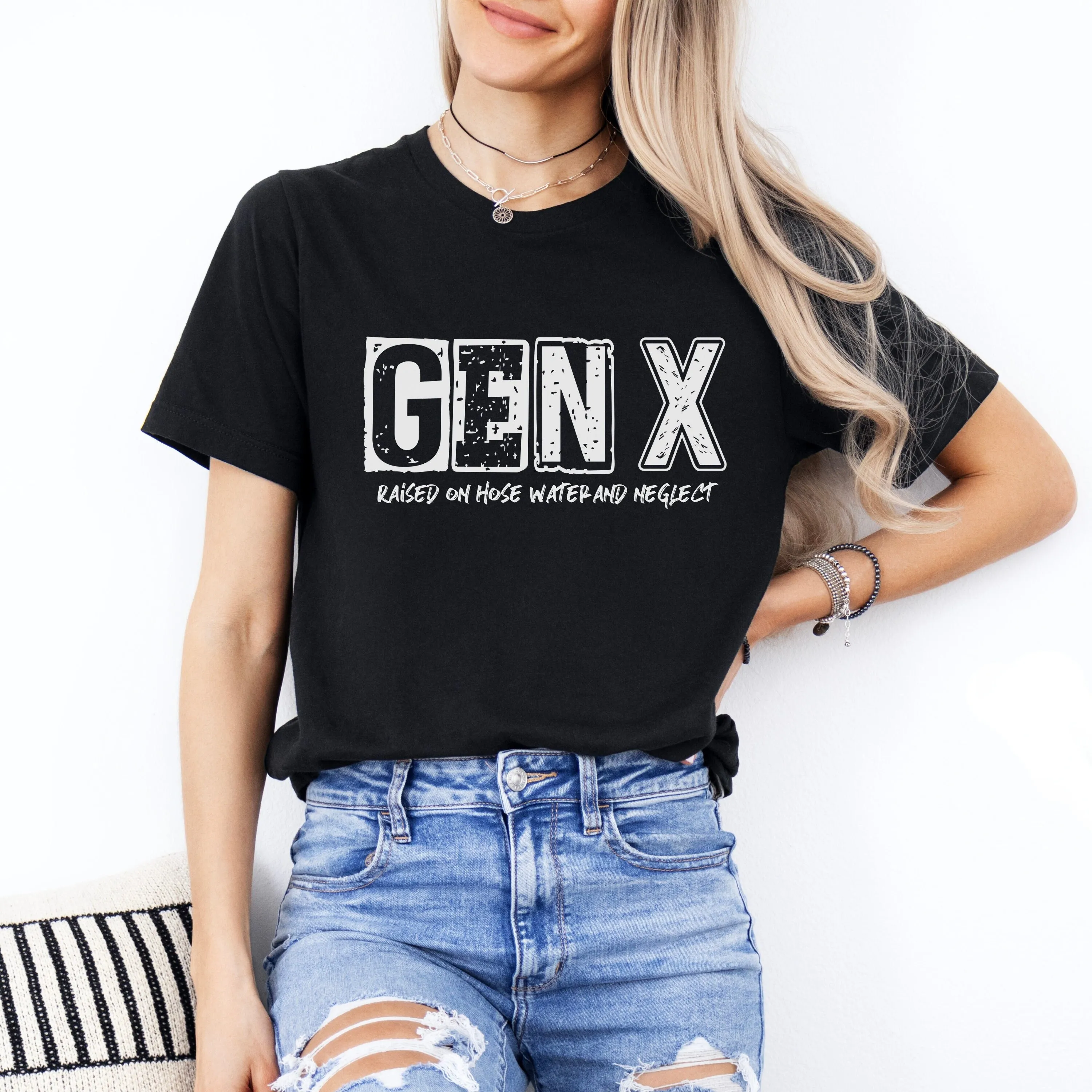 Gen X Raised On Hose Water Neglect T Shirt Sarcastic Funny Quotes Vintage Nostalgic fun women man