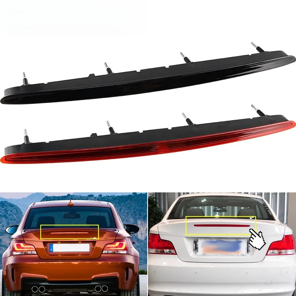 Applicable to the third brake signal lights of 2008-2013 BMW 1 Series (E82, E88), 135i rear lights, high-position brake lights