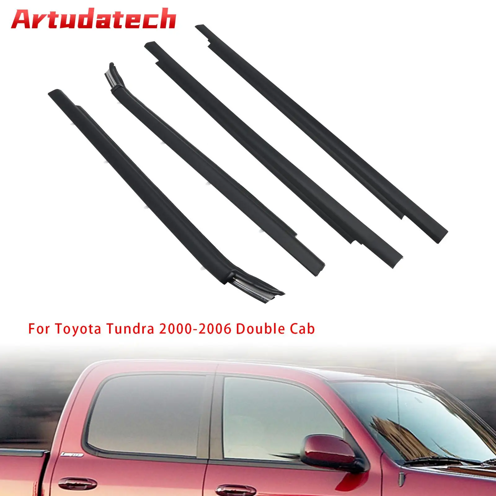 Artudatech 4pcs Weatherstrip Outer Lower Window For Toyota Tundra 2000 2001 2002 2003 2004 2005 2006 Double Cab