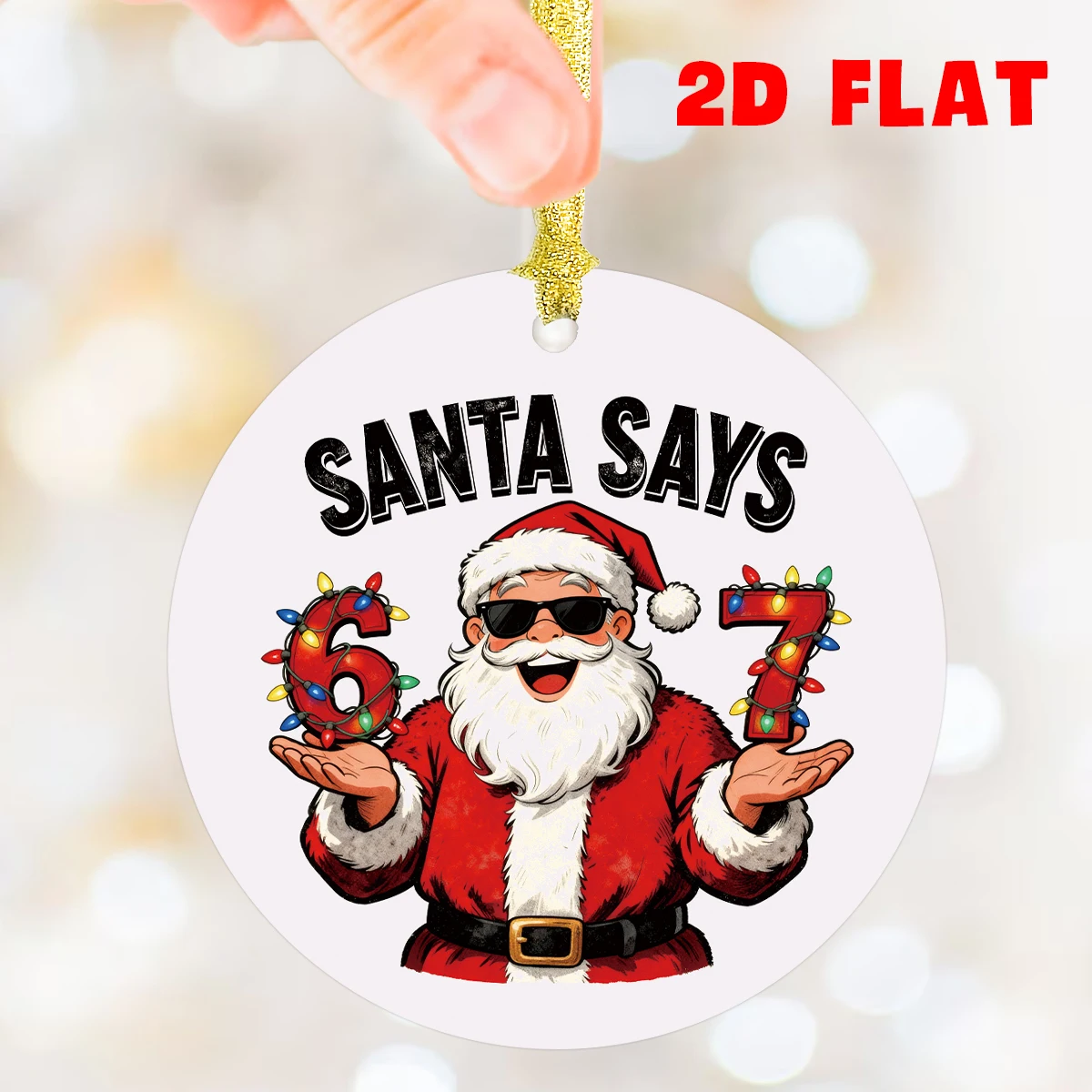 1 Stück Acryl-Weihnachtsanhänger Ornament-'santa Says'numbers 6,7 Design, Plakette für Weihnachtsbaum, Fenster, Tür, Geschenke-Topper, Party-Geschenk