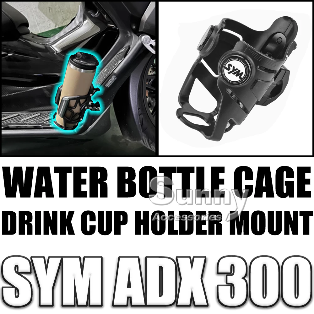 

Motorcycle Water Bottle Cage Drink Cup Holder Mount For SYM ADX 300 ADX 300 adx300 2023 2024