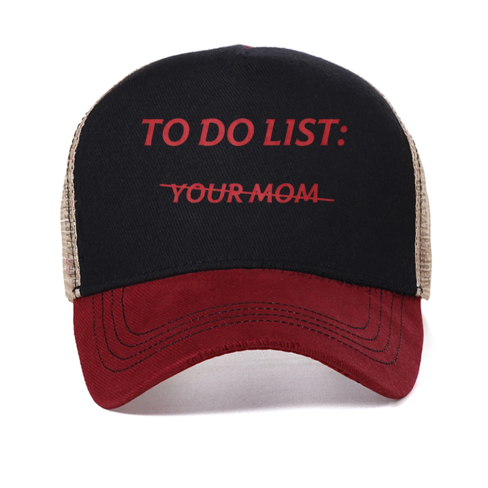

To Do List Your Mom Funny Meme Jokes (ON BACK) baseball cap summer mesh Snapback hat fashion outdoor Causal Breathable sun hats
