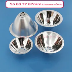 56mm 68mm 77mm 87mm LED Aluminum Reflector Cup without Mounting Plate Reflective Concentrate Cup Diffuser Reflector 5 Degree Len