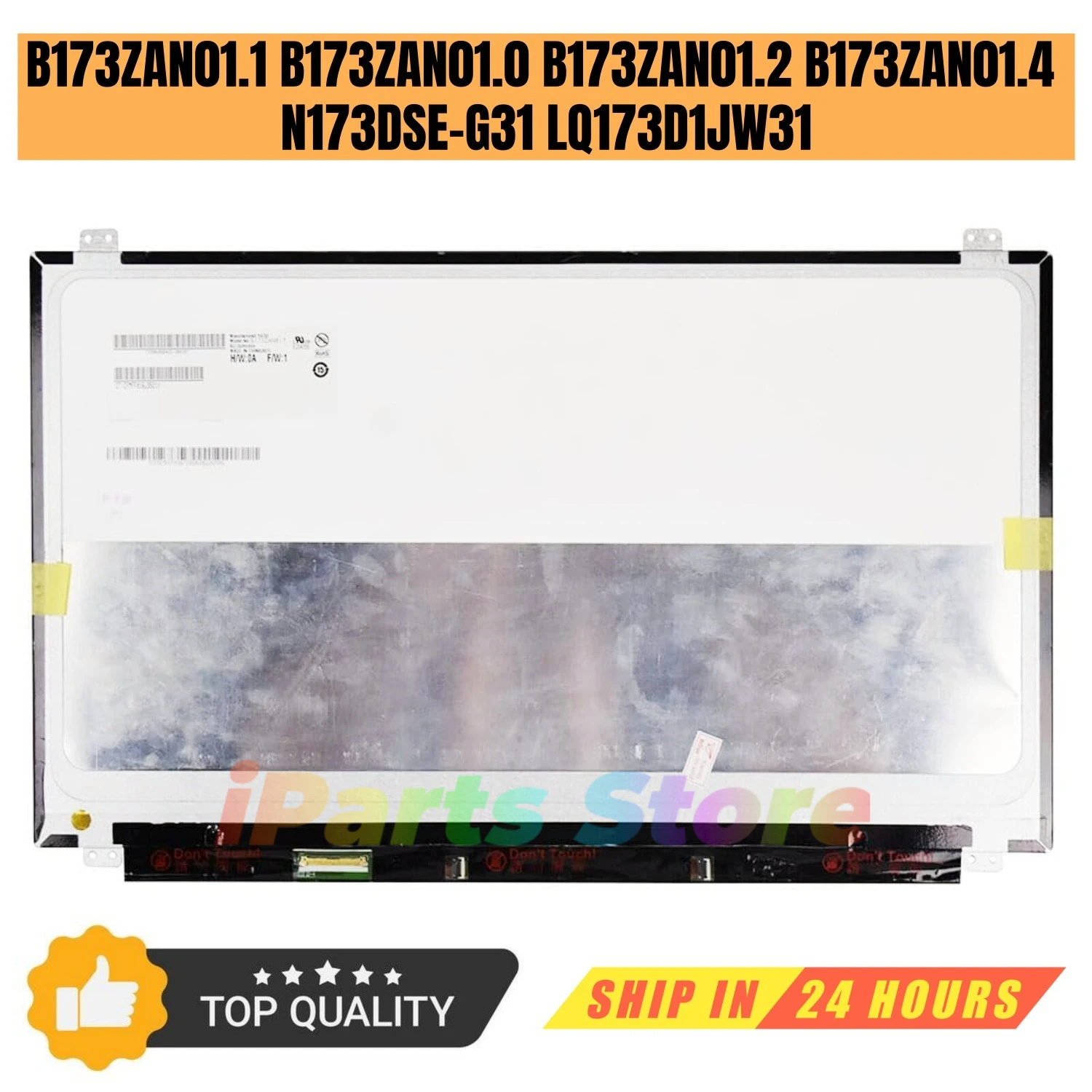 

iParts Replacement Display B173ZAN01.0 B173ZAN01.1 B173ZAN01.2 B173ZAN01.4 N173DSE-G31 LQ173D1JW31 17.3 4K UHD LCD Screen Panel