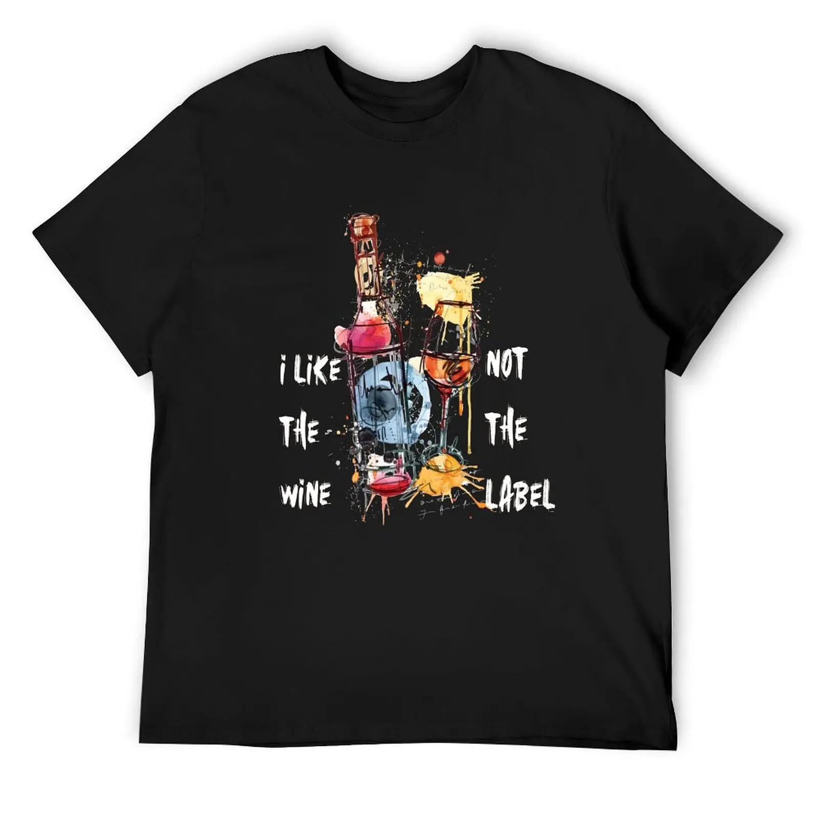 

i like the wine not the label T-Shirt summer tops plain Blouse hippie clothes tshirts for men