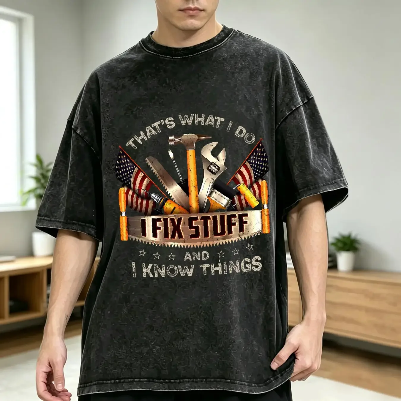 washed T Shirt That's What I Do Fix Stuff And Know Things Design long or short sleeves vintage Washed graphic Slightly
