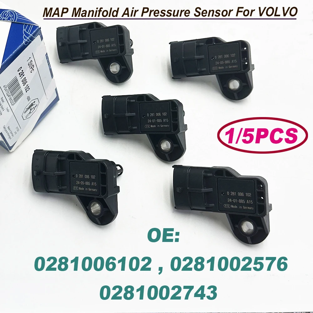 1/5PCS 0281006102 Boost Pressure Sensor 0281002576 0281002743 55219299 1403945 504073323 504372225 For VOLVO IVECO FIAT SAAB