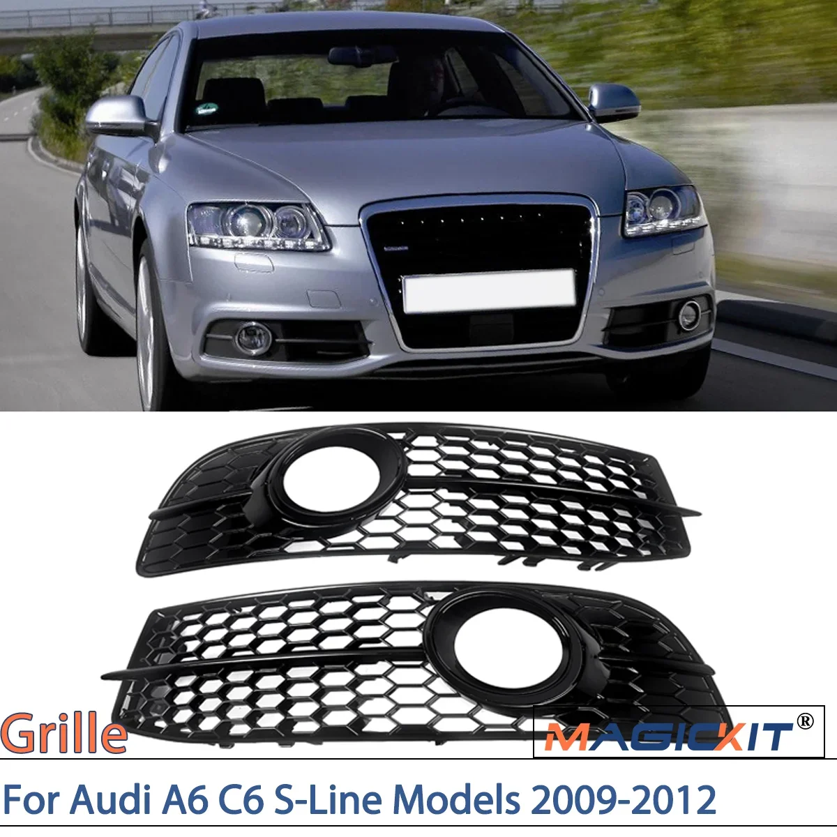 MAGICKIT For Audi A6 C6 S-Line Models 2009-2012 Gloss Black Front Bumper Fog Light Grille Cover CAR accessories Gloss Black