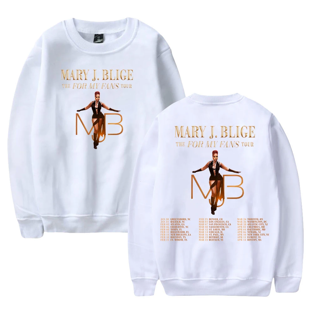 Mary J Blige The For My Fans Tour 2025 Merch Уличная одежда с круглым вырезом и длинными рукавами для мужчин и женщин Толстовка Модные наряды