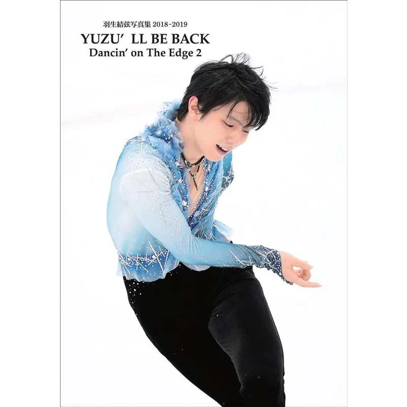 YUZULL BE BACK Yuzuru Hanyu Photographs 20182019 3rd Edition Yuzuru Hanyu Sports Nippon Shimbun 9784910319018 Book