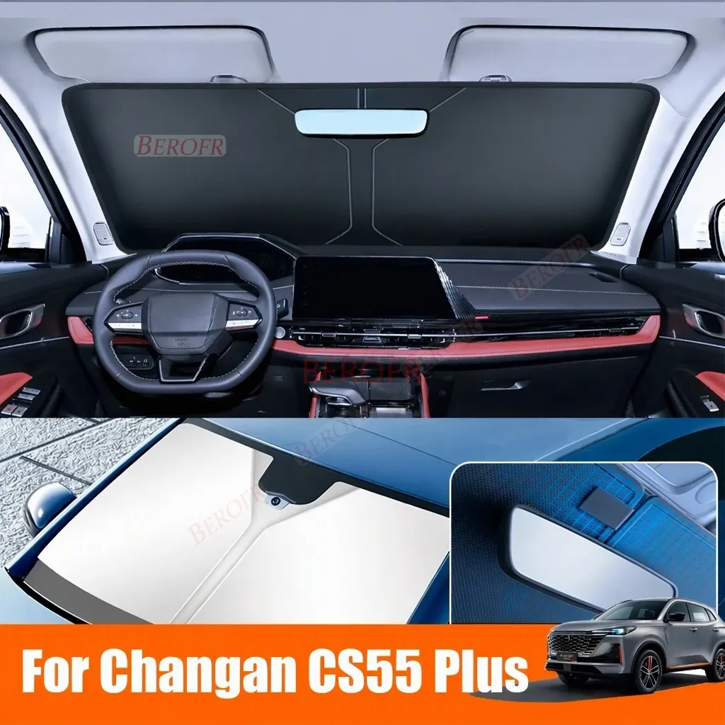 For Changan CS55 PLUS 2nd Generation 2023 2024 2025 Car Windshield Sunshade Cover Anti UV Protection Auto Parts