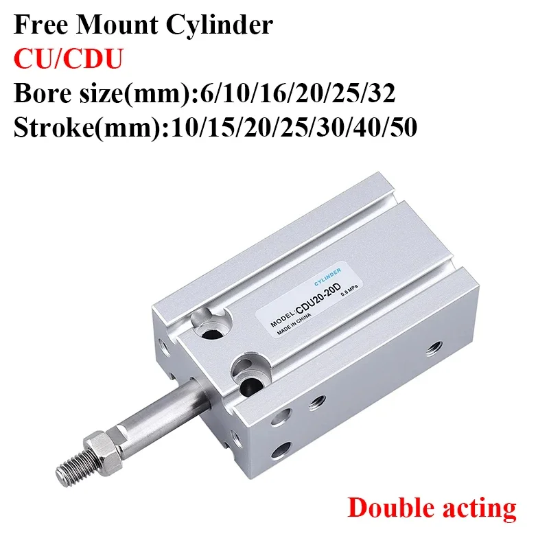 

CDU6 10 16 20 25 32-5/10/15/20/25/30/40/50D Double Acting Single Rod CU CDU Air Pneumatic Free Mount Cylinder