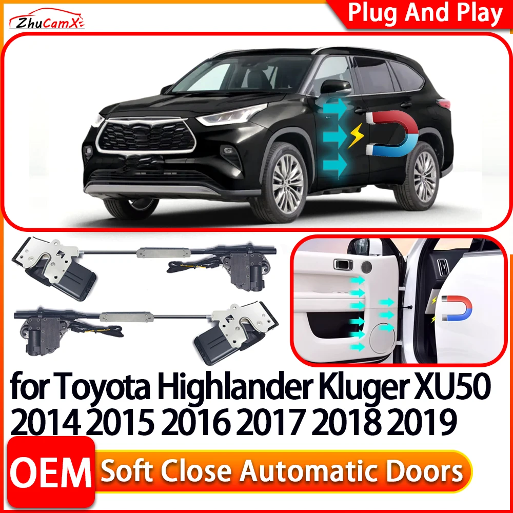 

ZhuCamX для Toyota Highlander Kluger XU50 автоматический электрический дверной доводчик с мягким закрыванием, удобная система закрытия дверей