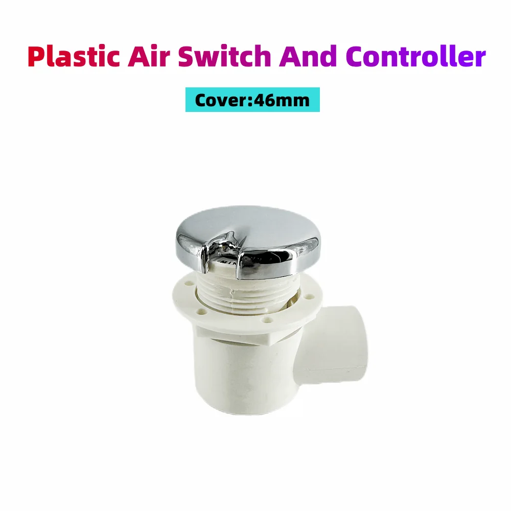 Φ46mm Cover Round Plastic Air Switch And Controller ABS Cap PVC Body Massage Bathtub Adjustable Switch Tub Water Jet Accessories