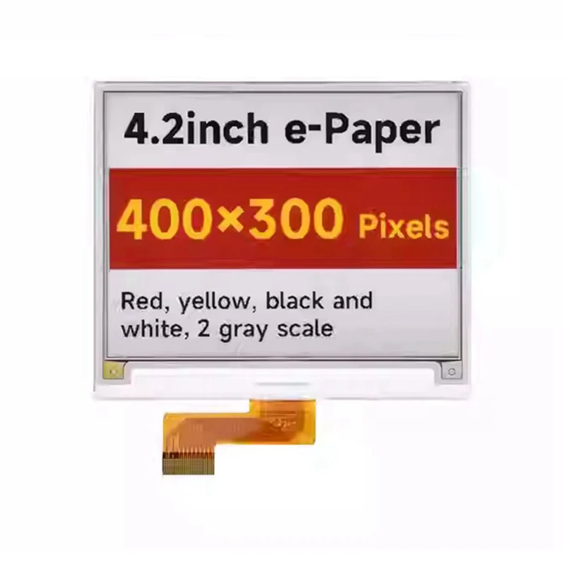 

4.2Inch E-Paper E-Ink Display Module 4.2Inch E-Paper (G) , 400X300, Red / Yellow/ Black / White, SPI Interface