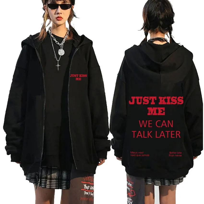 

Just Kiss Me Funny English Zipper Hoodie Men Women Fashion Oversized Zip Up Jacket Male Casual Vintage Fleece Zip Up Sweatshirt