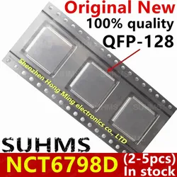 (2-5piece)100% New NCT6798D QFP-128 Chipset