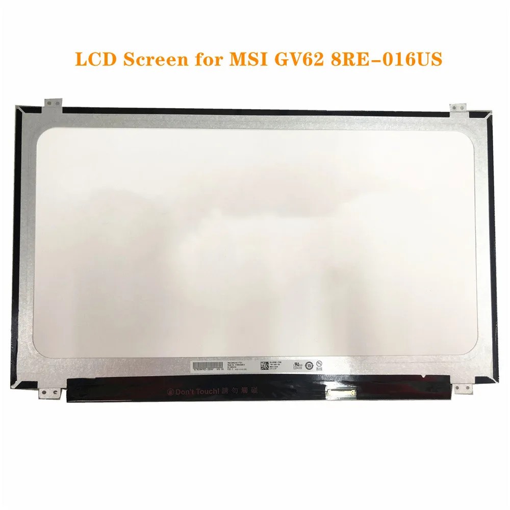 

15.6 Inch for MSI GV62 8RE-016US Laptop Slim LCD Screen Display Panel Matrix EDP 30Pins FHD 1920x1080