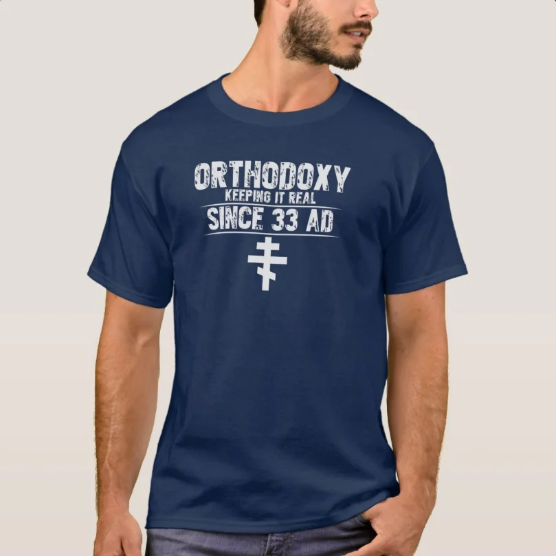 Orthodox Cross Keeping It Real Orthodoxy SINCE 33 AD T-Shirt New 100% Cotton O-Neck Short Sleeve Casual Mens T-shirt Size S-3XL