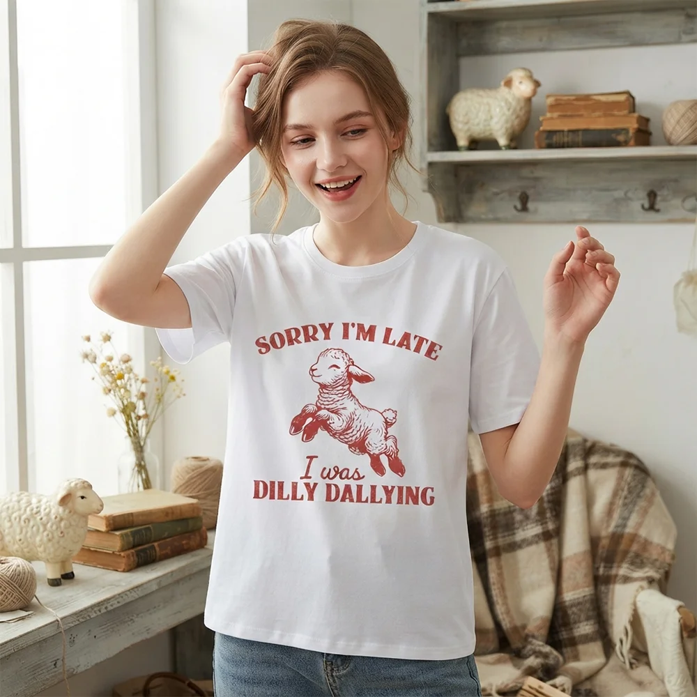 Women Sorry Im Late I Was Dilly Dallying Lamb Print Short Sleeve Casual Graphic T Shirt Tee