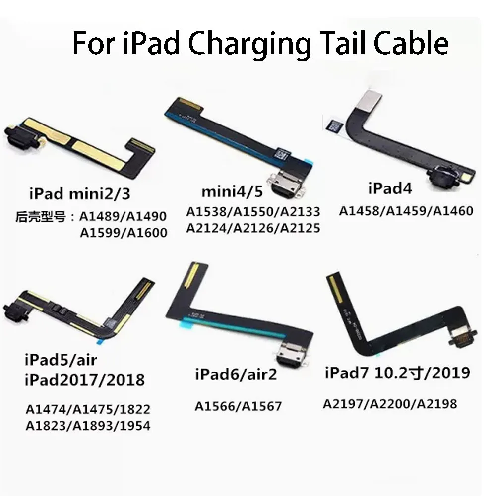 1PC For IPad2 3 4 5 6 Mini 1 2 3 4 Pro9.7 10.5 12.9 First And Second Generation Ports USB Charging Port Flexible Cable Connector