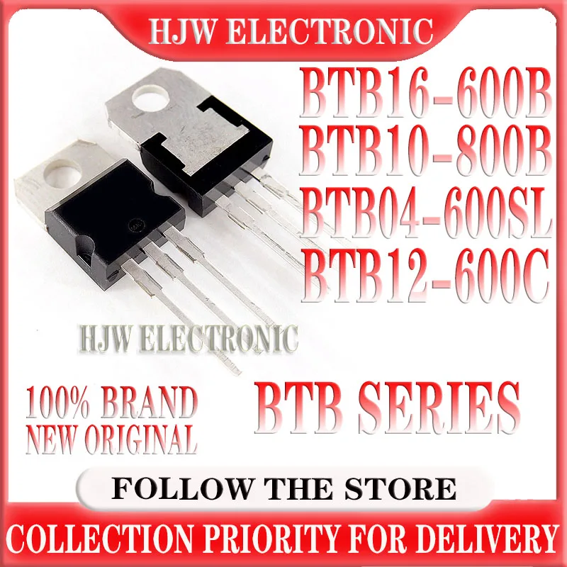 

10pcs BTB16-600B TO220 BTB16-600 TO-220 BTB04-600SL BTB04-600 BTB10-800B BTB10-800 BTB12-600C BTB12-600 BTB16-700SW BTB16-700