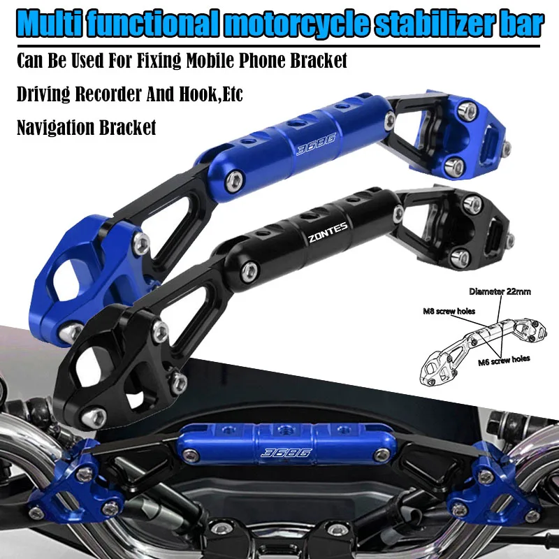 ل ZONTES 368G G1 125 ZT125 ZT310 ZT310R/T/V دراجة نارية الملحقات شريط التوازن المقود العارضة عتلات حامل هاتف