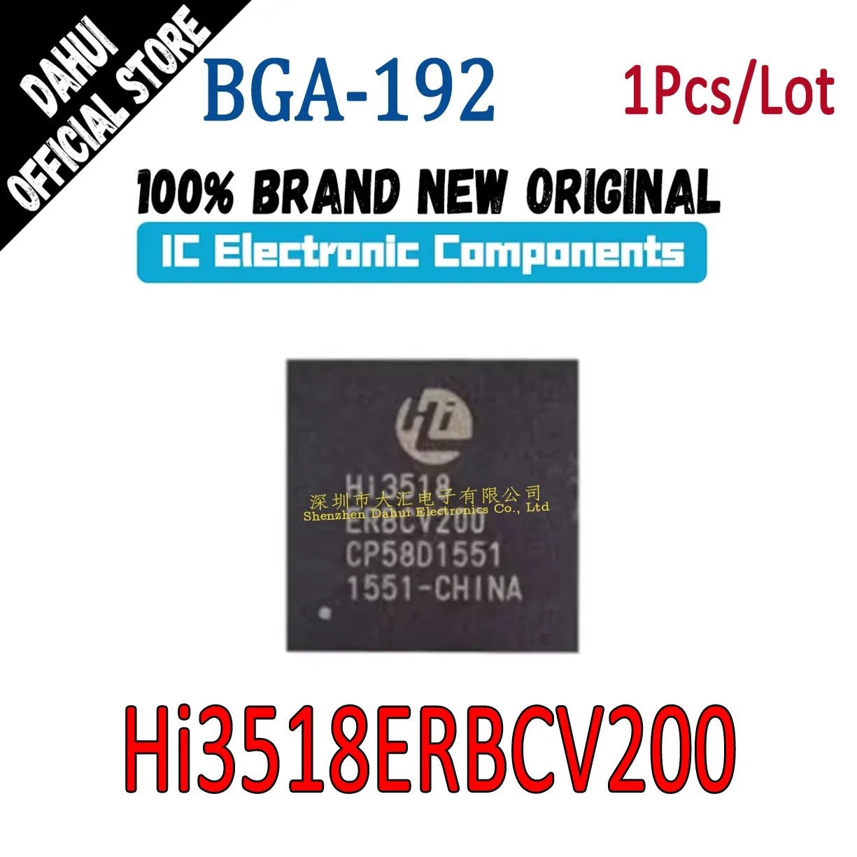 

Hi3518ERBCV200 BGA-192 video processing IC chip Brand New Original In Stock