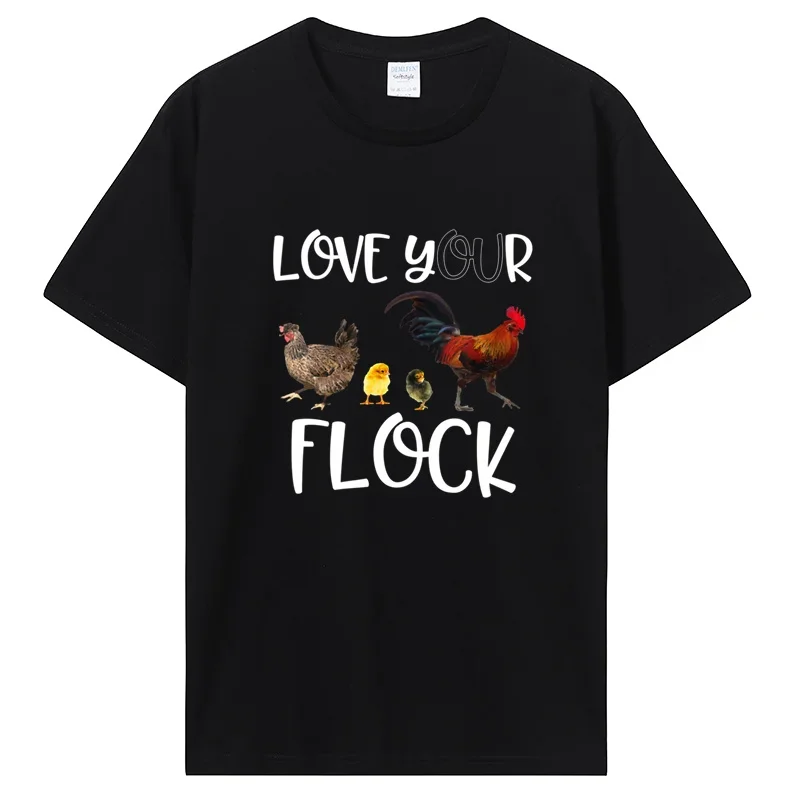 Love Your Flock Funny Chickens Faddish T-Shirt Casual Fitness T Shirt Cotton Tops Tees Oversized Unisex Tshirt Men's Clothing