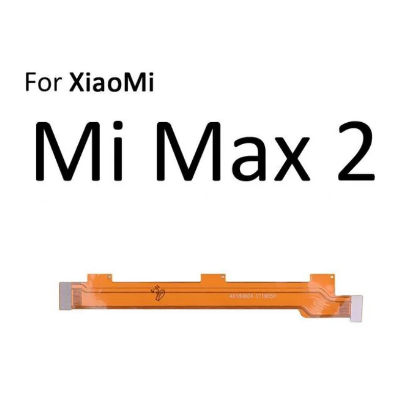 Main Motherboard Connector LCD Display Flex Cable For XiaoMi Mi Max Mix Redmi 4 4A 2A 2S 3S Note 2 3 Pro parts