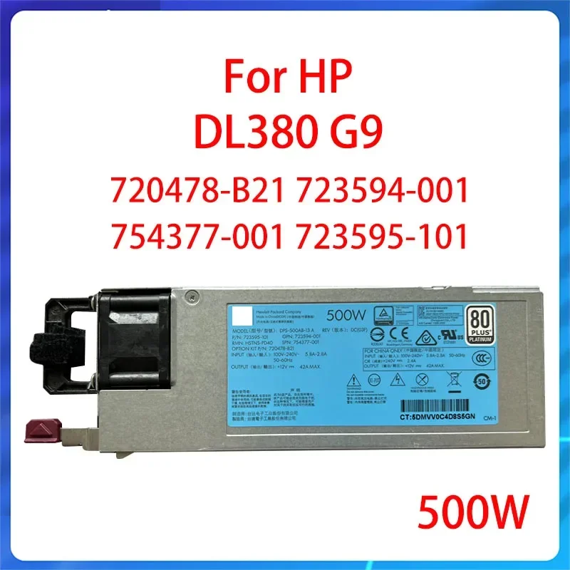 

500W Original 754377-001 723595-101 for HP DL380 G9 GEN9 FLEX SLOT PLATINUM PSU 720478-B21 723594-001 Power Supply DPS-500AB-13