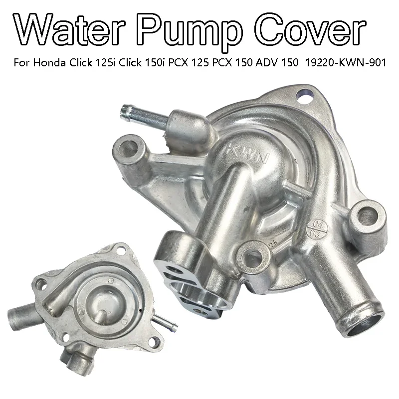 Water Pump Assy & Cover For PCX / SH / Vario125/150 NSS / Forza 125 Click 125i/150i ADV150 100110680 19200-KWN-901 19220-KWN-901