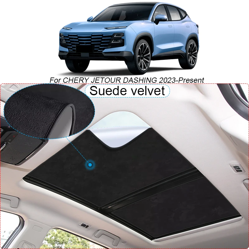 Car Suede Fabric Electrostatic Adsorption Sunroof Sunshade Heat Insulation Skylight Accessory For CHERY JETOUR DASHING 2023-2025