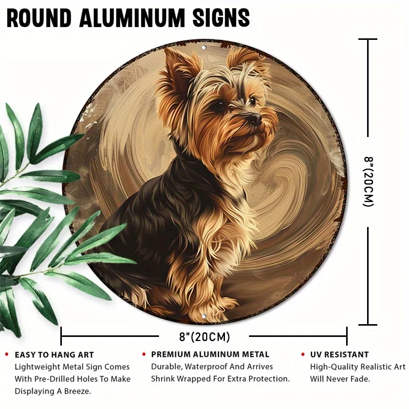 8x8inch (20x20cm) Round Aluminum Sign: Yorkshire Terrier Art Print - Waterproof, UV Resistant, Fadeless