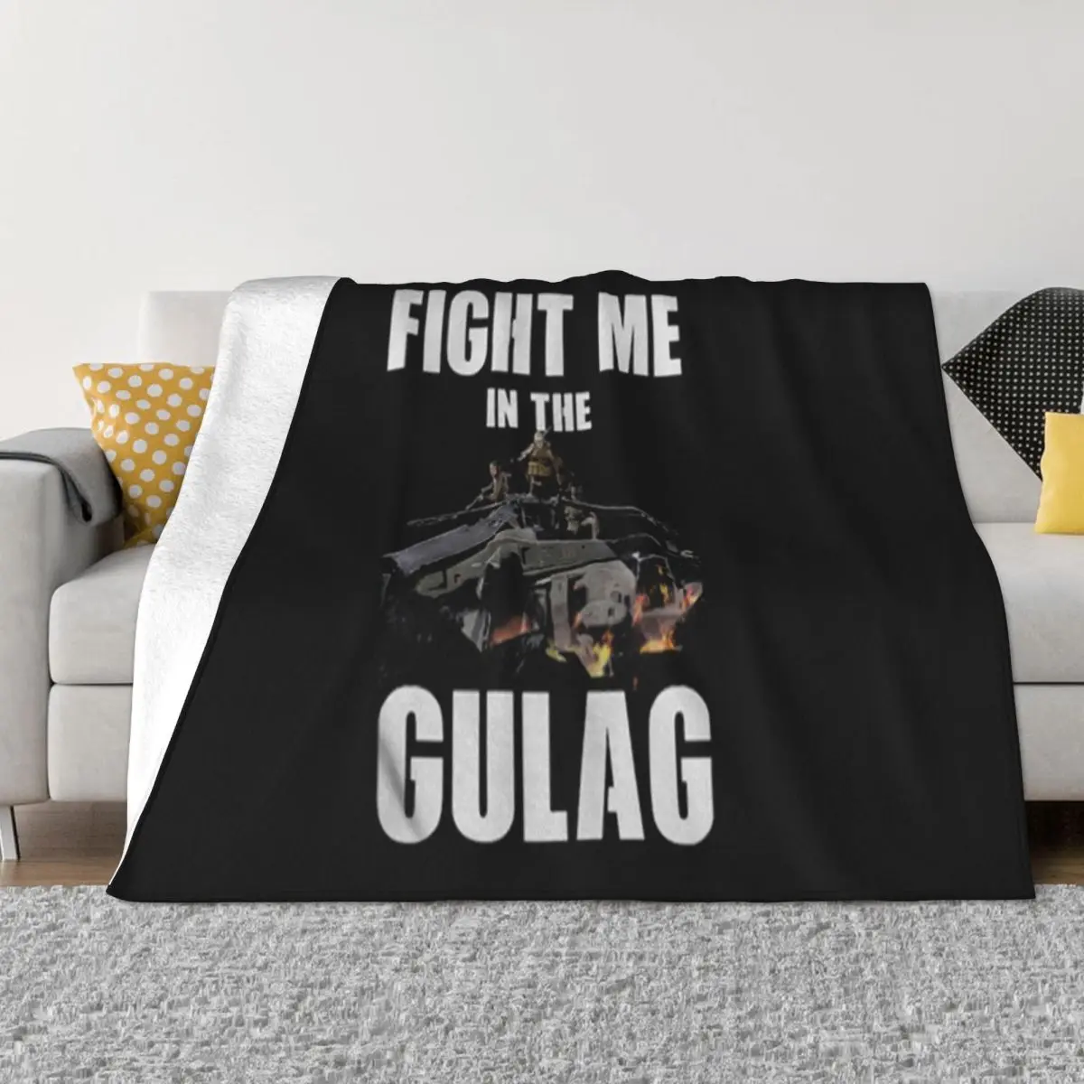 Fight Me In Gulag Swag Famous Aesthetic Unique Selling Brand New 2021 2021 Cheap Sale Humor Party Throw Blanket